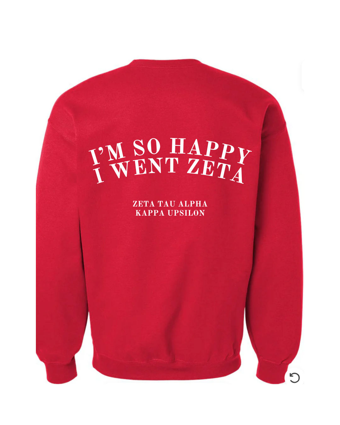 I'm so happy I went ZETA Sweatshirt
