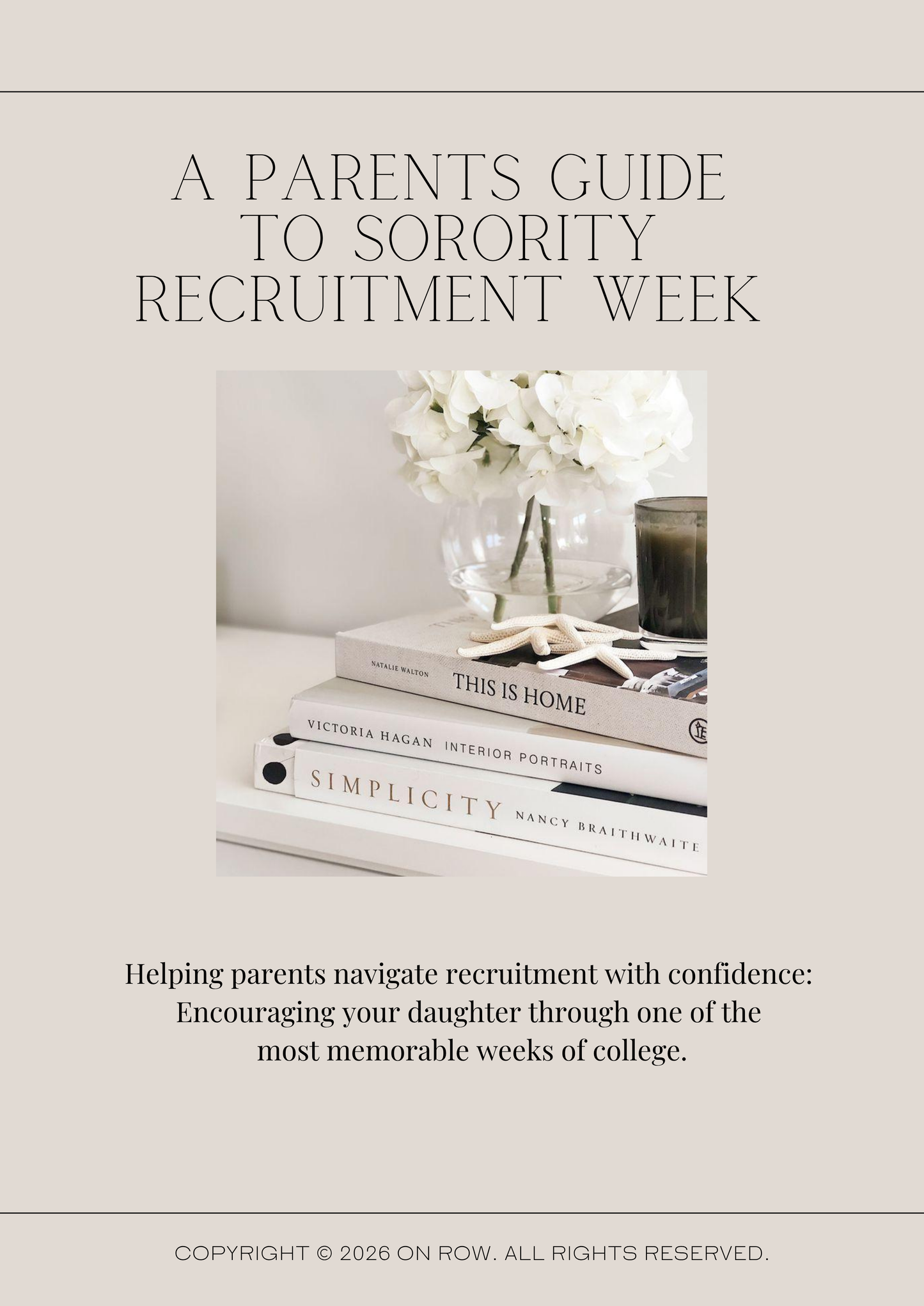 A Parents Guide to Sorority Recruitment: Digital Download